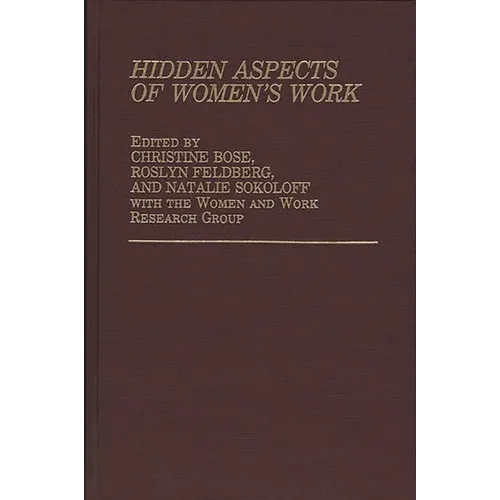 Hidden Aspects of Women's Work
