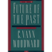 The Future of the Past