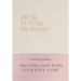 Dear Future Husband Prayer Journal: Trusting God with Your Love Story