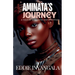 Aminata's Journey: A Tale of Strength and Survival