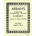 Arban´s complete celebrated method for the cornet: Part 1 - 3