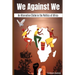 We Against We: An Alternative Cliché in the Politics of Africa