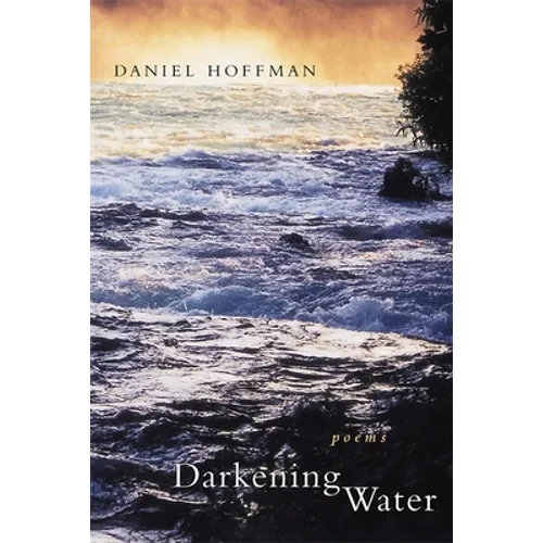 Darkening Water: Poems