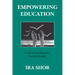 Empowering Education: Critical Teaching for Social Change