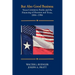 But Also Good Business: Texas Commerce Banks and the Financing of Houston and Texas, 1886-1986