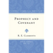 Prophecy and Covenant