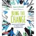 Being the Change: Lessons and Strategies to Teach Social Comprehension
