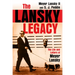 The Lansky Legacy: The Life and Letters of Meyer Lansky