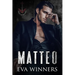 Matteo: A Dark College Romance