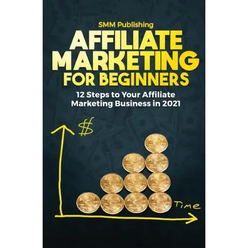 Affiliate Marketing for Beginners