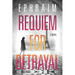 Requiem for Betrayal
