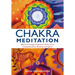 Chakra Meditation: Discovery Energy, Creativity, Focus, Love, Communication, Wisdom, and Spirit