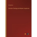 Christian Theology and Modern Scepticism