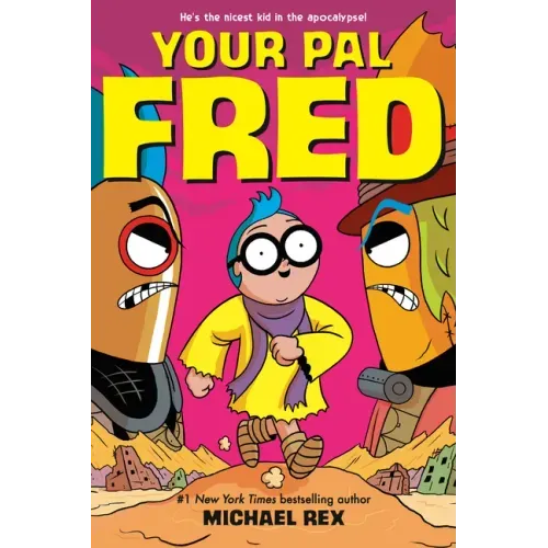 Your Pal Fred: A Graphic Novel
