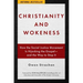 Christianity and Wokeness: How the Social Justice Movement Is Hijacking the Gospel - And the Way to Stop It