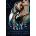 Love Hack Complete Series Box Set