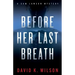 Before Her Last Breath