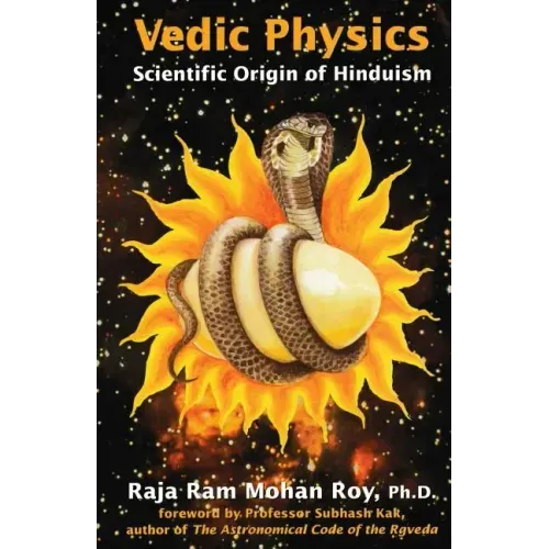 Vedic Physics: Scientific Origin of Hinduism