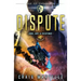 Dispute: Judge, Jury, & Executioner Book 8
