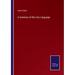 A Grammar of the Zulu Language