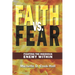 Faith vs. Fear