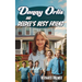 Danny Orlis and Deedee's Best Friend
