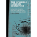 The Invisible Hand in Economics: How Economists Explain Unintended Social Consequences