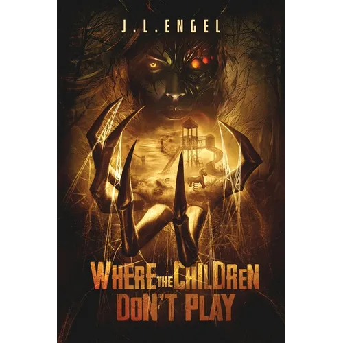 Where the Children Don't Play