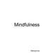 Mindfulness