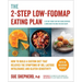 The 2-Step Low-Fodmap Eating Plan: How to Build a Custom Diet That Relieves the Symptoms of Ibs, Lactose Intolerance, and Gluten Sensitivity