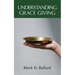 Understanding Grace Giving