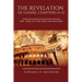 The Revelation of Daniel Chapters 11-12: The Time of the End and Beyond