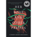 Her Body and Other Parties: Stories