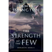 The Strength of the Few