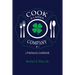 Cook & Ladder Company No. 1: A Firehouse Cookbook