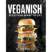 Veganish, Food You Want to Eat