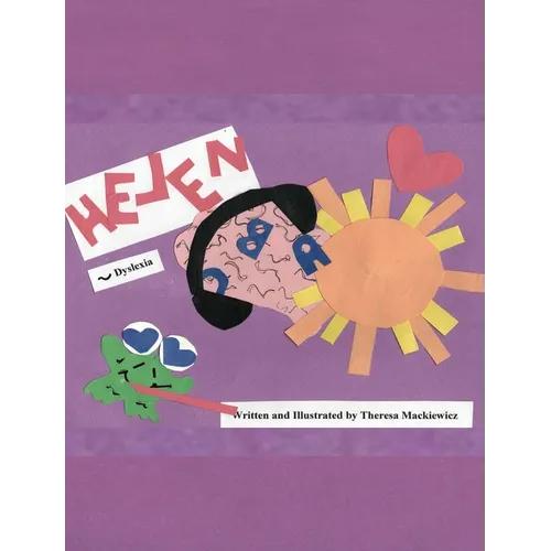 Helen: Dyslexia