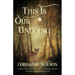 This Is Our Undoing
