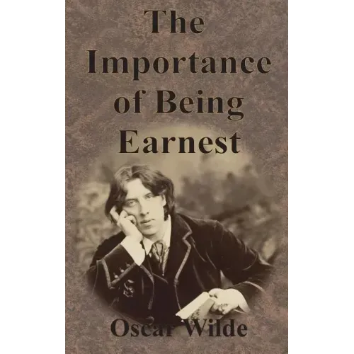 The Importance of Being Earnest