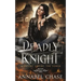 Deadly Knight