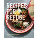 Recipes for Refuge: Culinary Journeys to America
