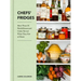 Chefs' Fridges: More Than 35 World-Renowned Cooks Reveal What They Eat at Home