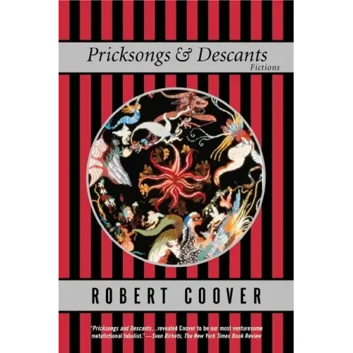 Pricksongs and Descants: Fictions