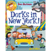 My Weird School Graphic Novel: Dorks in New York!: A Graphic Novel