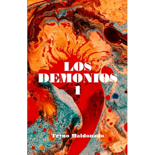 Los demonios: Volumen 1
