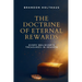 The Doctrine of Eternal Rewards: Every Believer's Treasure in Heaven