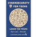 Cybersecurity for Teens: Learn the Terms