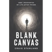 Blank Canvas: How I Reinvented My Life after Prison