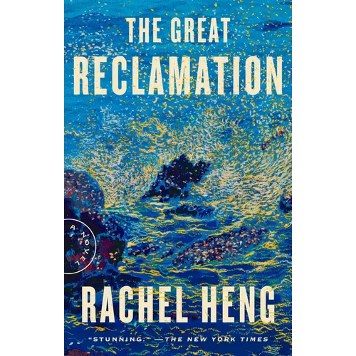 The Great Reclamation