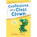 Confessions of a Class Clown